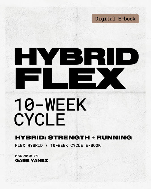 HYBRID FLEX: Strength + Running 10-Week Cycle [E-Book]